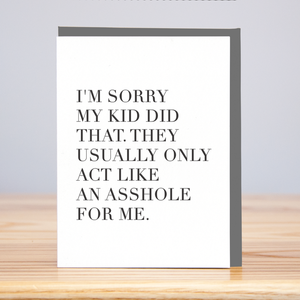 Sorry My Kid Did That Apology card