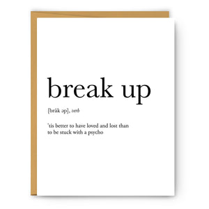 Break Up Definition - Love & Friendship Card
